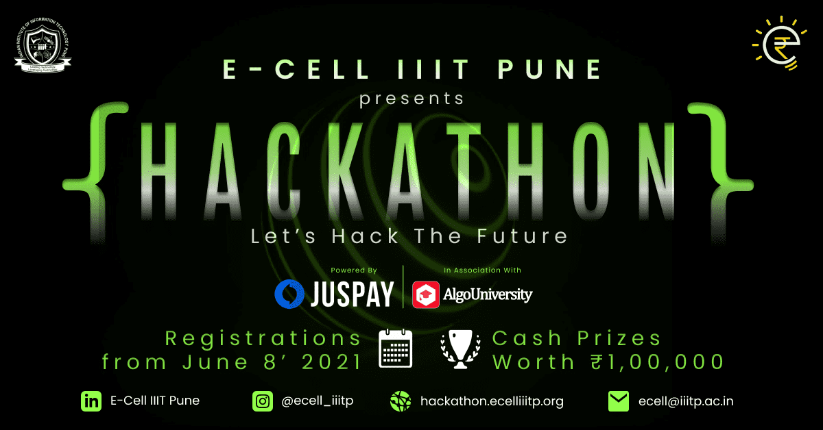 Hackathon 2k21: Let’s Hack the Future with E-Cell IIIT Pune (8 June - 27 June 2021)