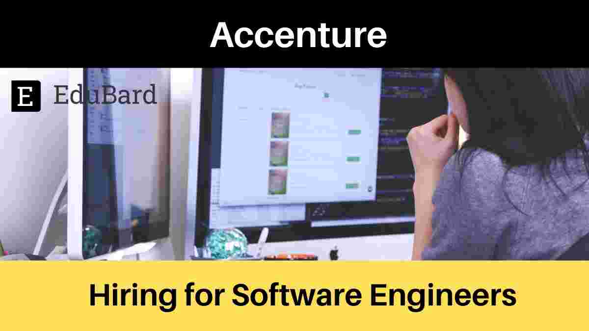 Recruitment drive- 2021 at Accenture for Software Engineering Freshers; Apply ASAP