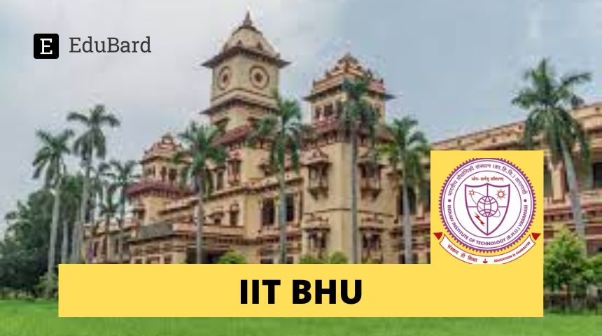 IIT BHU | Applications for Short-Term Course on Predictive Technology, Apply Now!