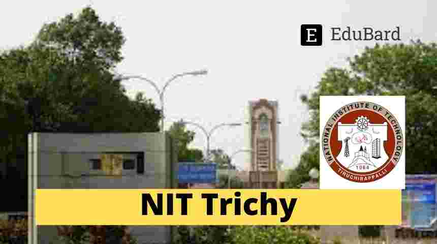 NIT Trichy- Research Internship Program (VRITIKA), Apply by May 25, 2021