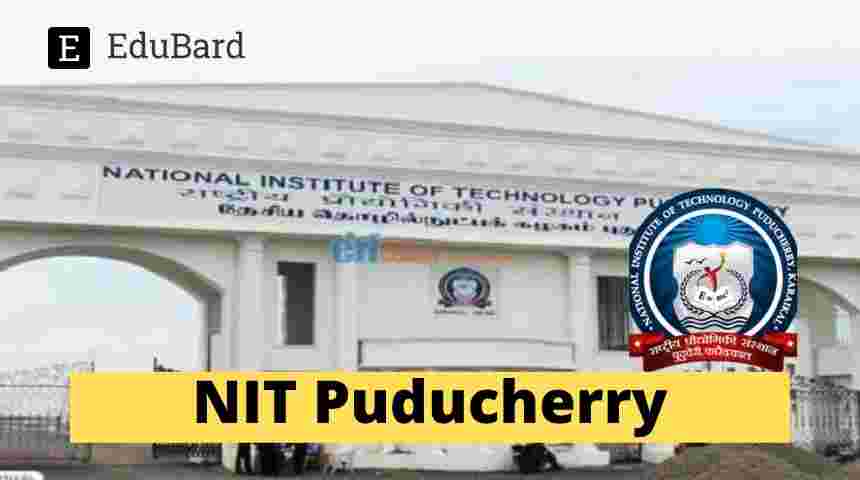 NIT Puducherry | Workshop on "Applications of Power Electronics in Smart Energy Systems"