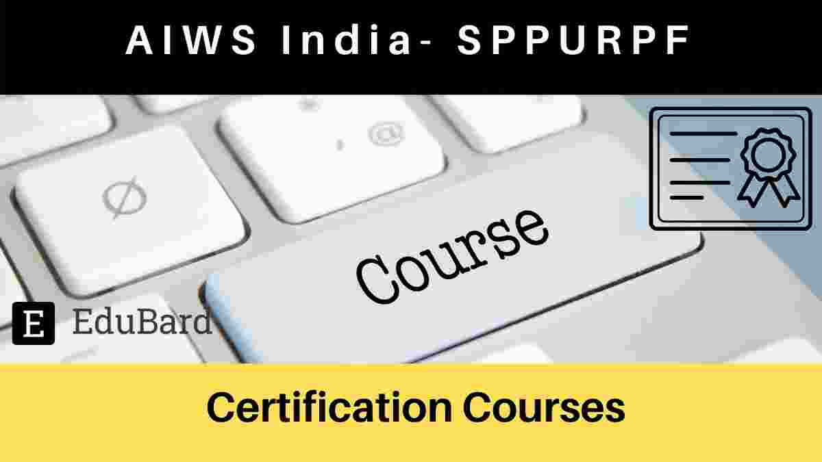 AIWS India & SPPU announces e-Courses on Certificate III in Water Treatment Industry, Apply by July 15th, 2021