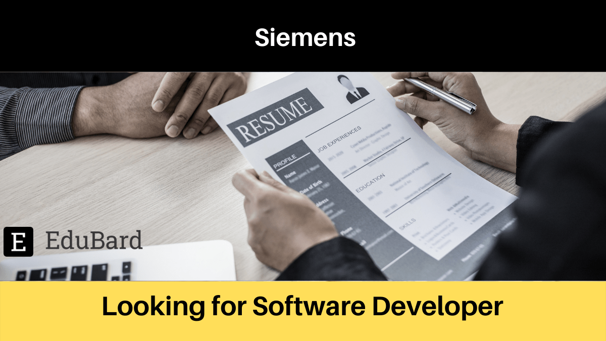Siemens | Applications are invited for Software Developer, Apply ASAP!