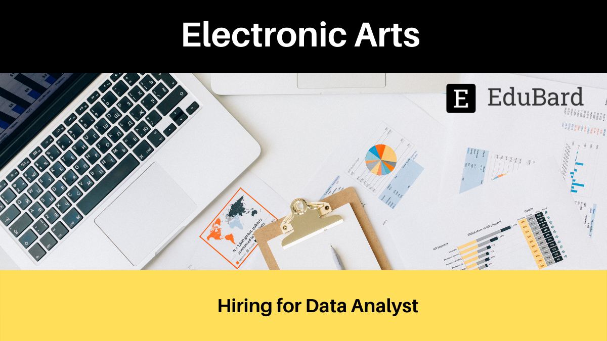 Electronic Arts India is hiring for Data Analyst