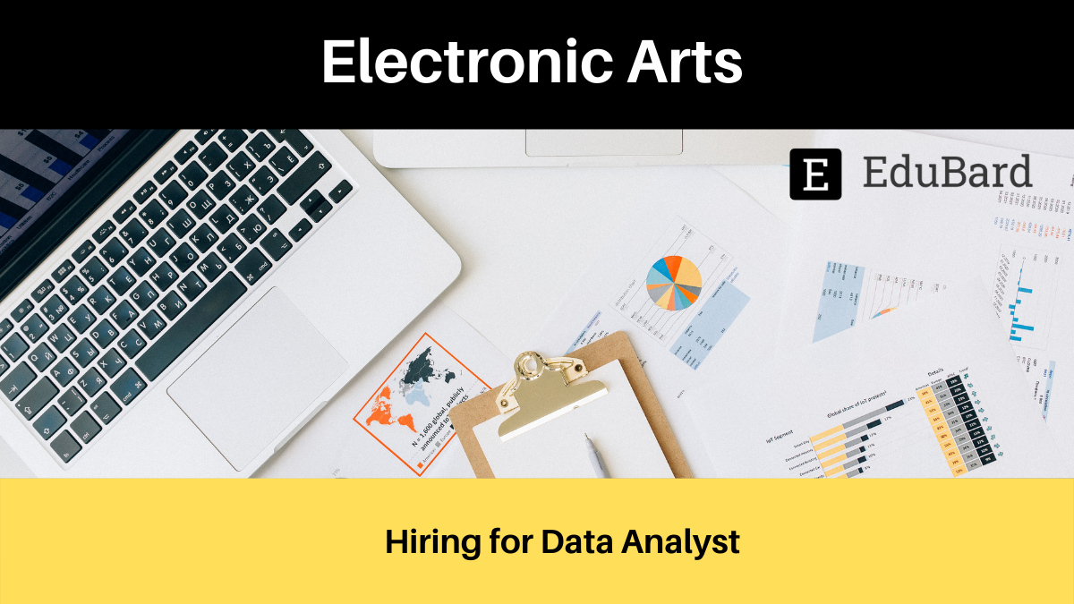 Electronic Arts India is hiring for Data Analyst
