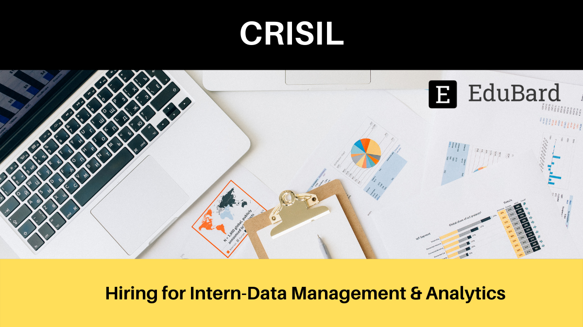 CRISIL | Hiring for Data Management & Analytics Intern