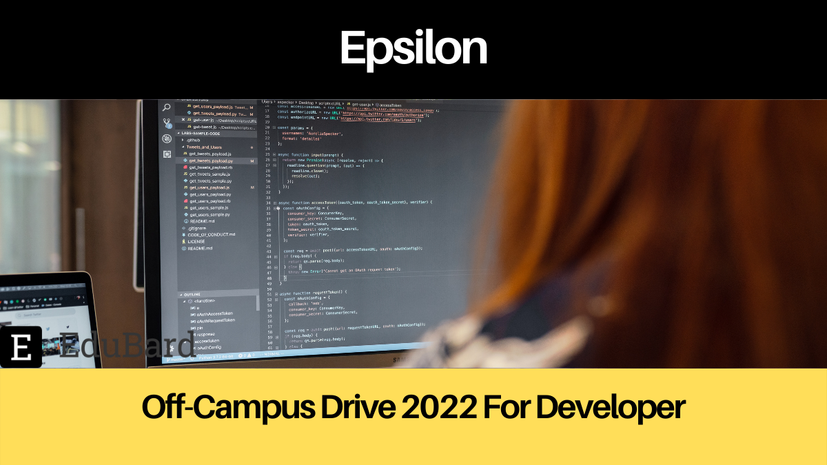 Epsilon Off Campus Drive 2022 For Developer; Apply Now