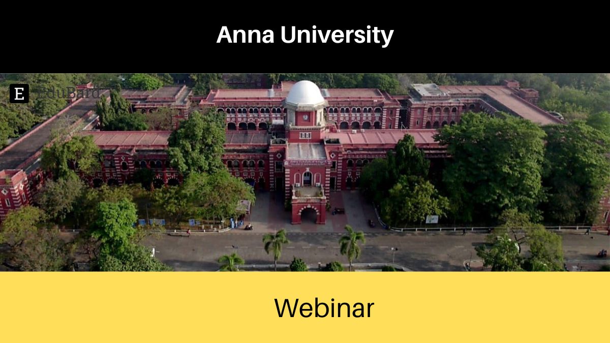 Anna University | Webinar on Essential Qualities of a successful Entrepreneur, Apply Now!