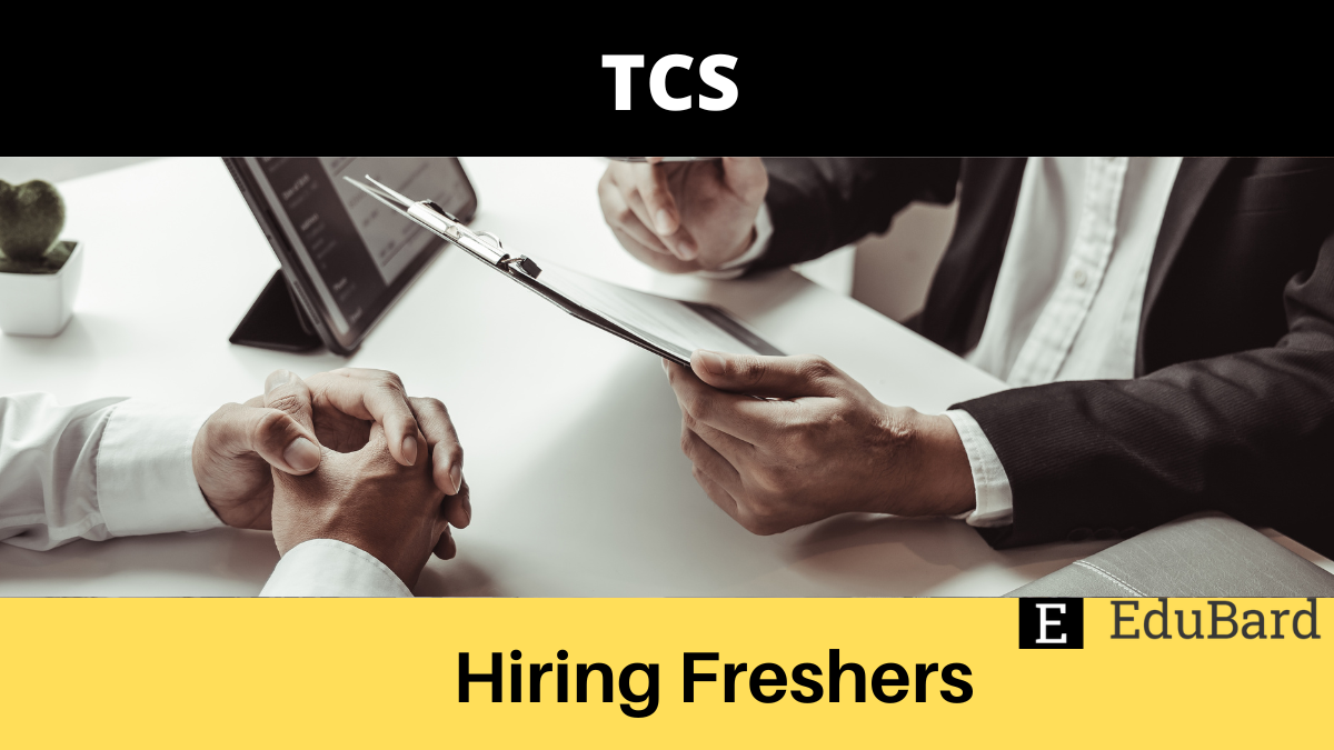 TCS | Fresher Hiring Process through the TCS National Qualifier Test (TCS NQT) for a batch of 2023, Apply by 22nd July 2022