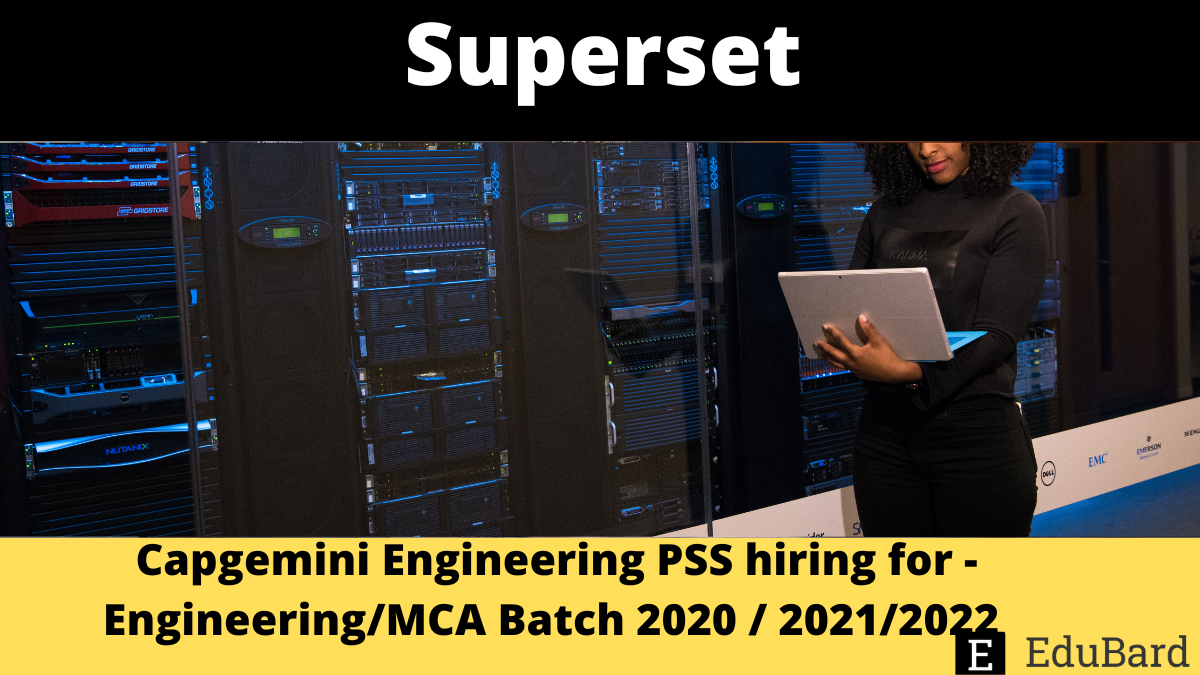 Capgemini Engineering PSS hiring for - Engineering/MCA Batch 2020 / 2021/2022, Apply by 31 August 2022.