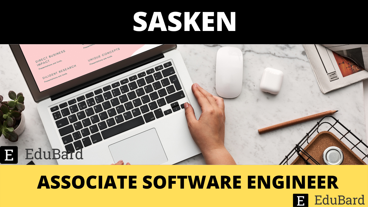 SASKEN | ASSOCIATE SOFTWARE ENGINEER, Apply Now!