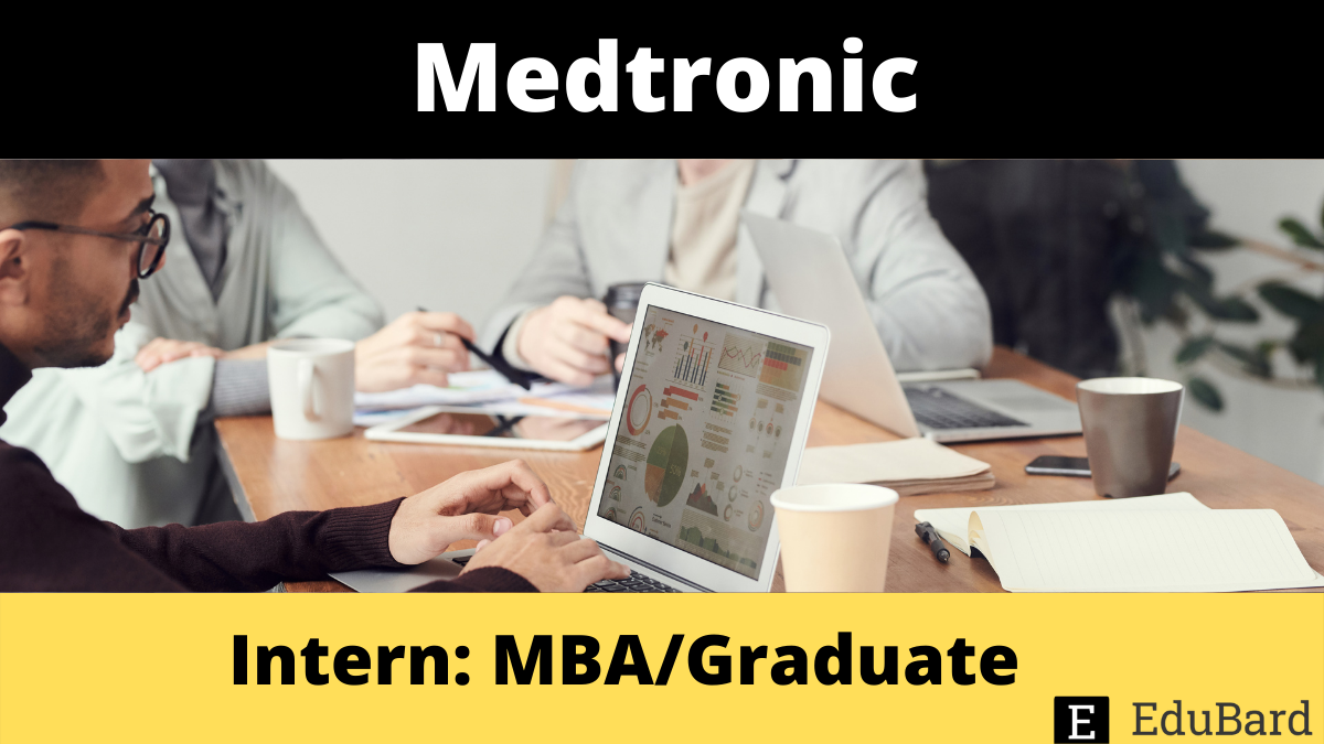 Medtronic | Intern: MBA/Graduate, Apply Now!