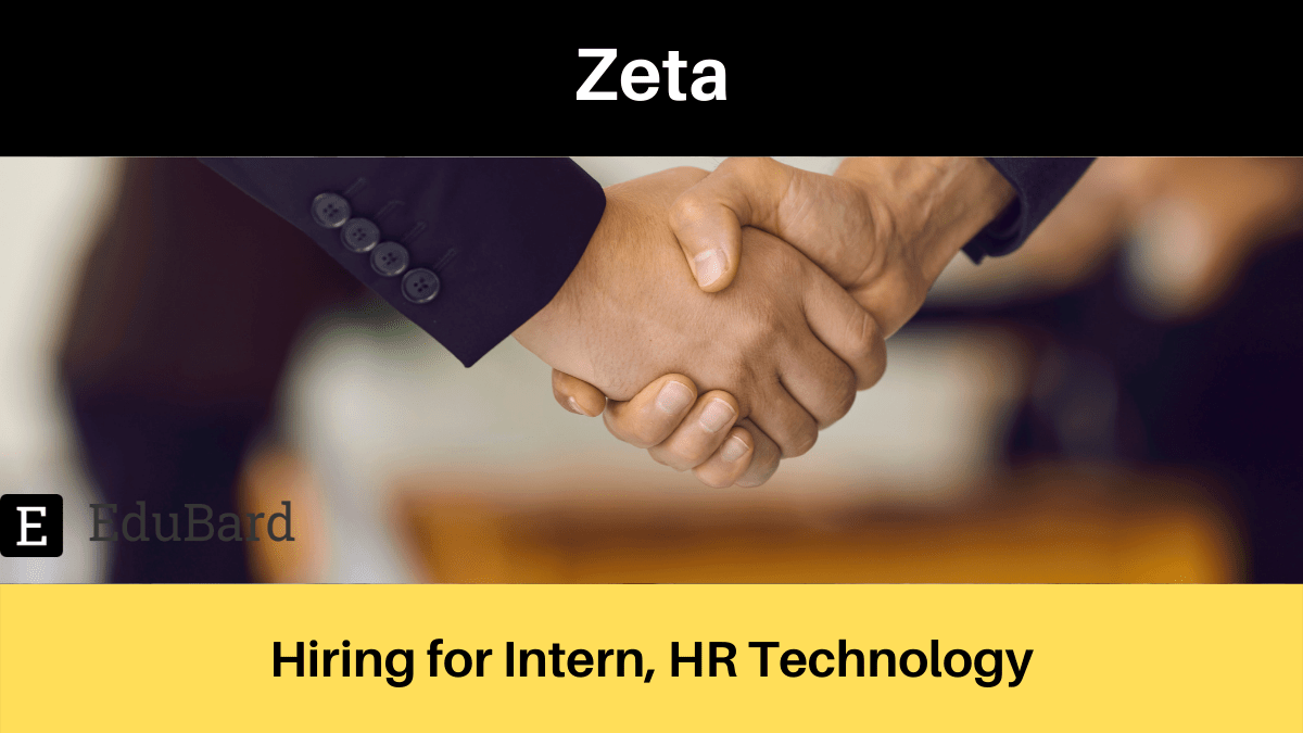 Zeta | Applications are invited for Intern, HR Technology; Apply Now!