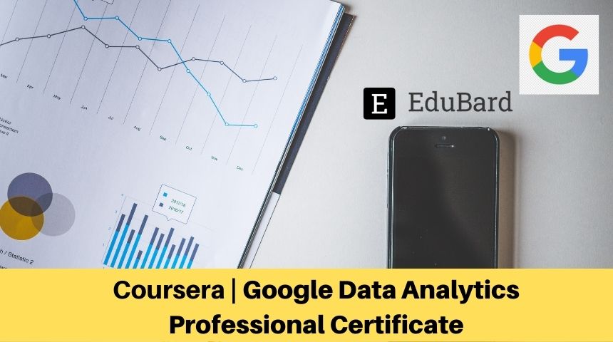 Data Analytics Professional Certificate by Google