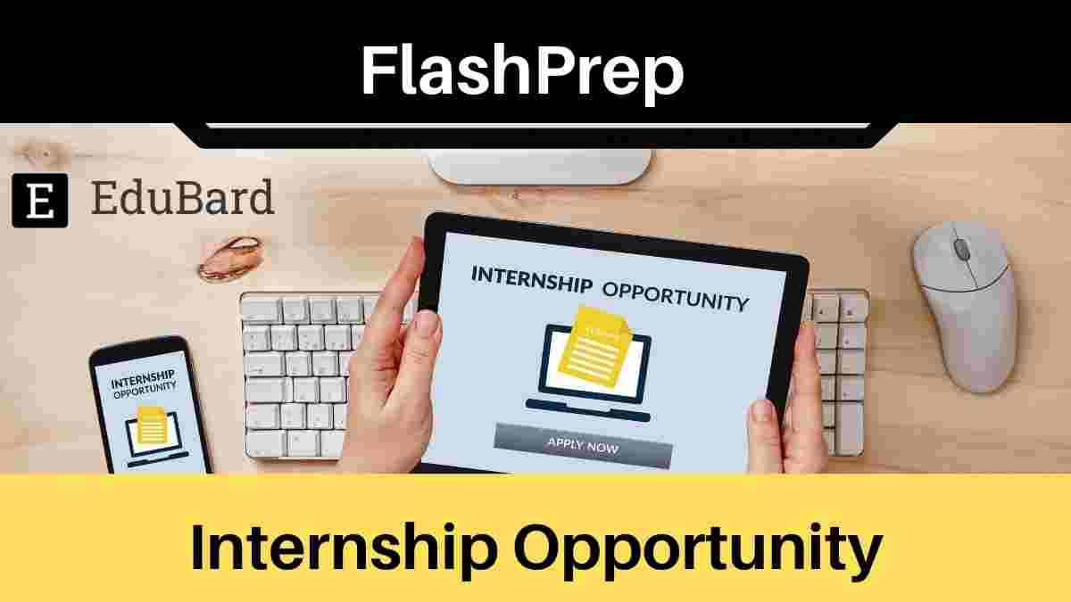 FlashPrep is hiring for Software Engineer Intern | Internship Opportunity!!!; Apply Now