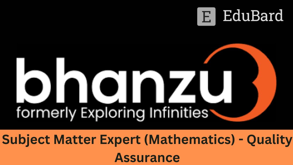Subject Matter Expert (Mathematics) - Quality Assurance, Apply Now!
