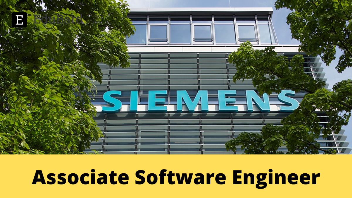 Siemens | Hiring for Associate Software Engineer, Apply Now!