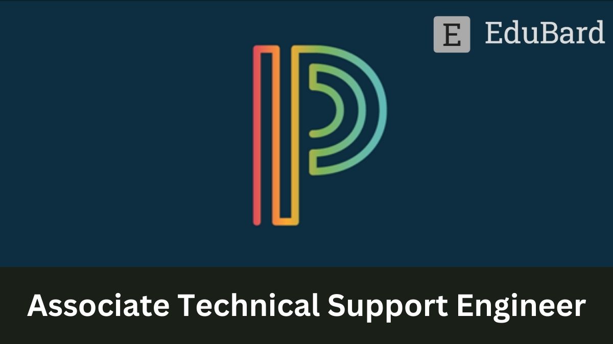 POWERSCHOOL | Application for Associate Technical Support Engineer, Apply now!