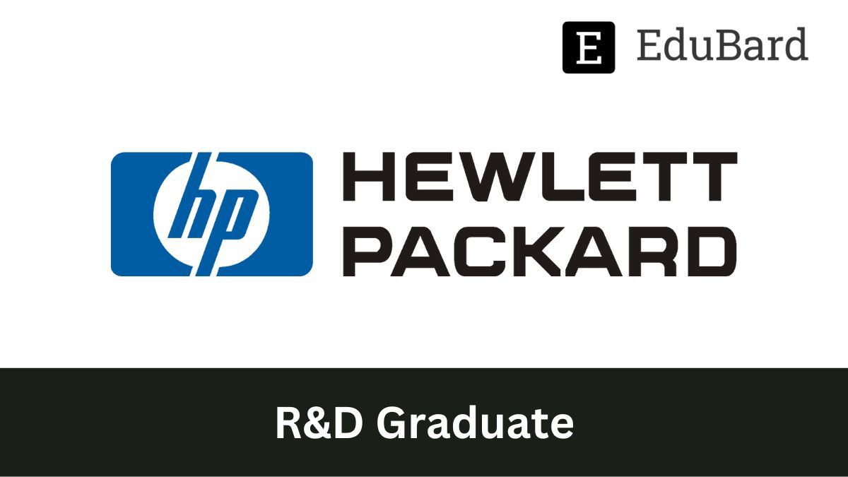 Hewlett-Packard | Hiring for R&D Graduate, Apply Now!