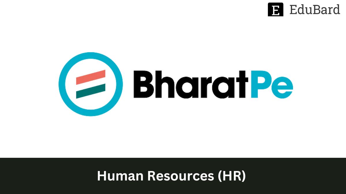 Internship Opportunity | BharatPe as an HR, Apply by 11th April 2023!