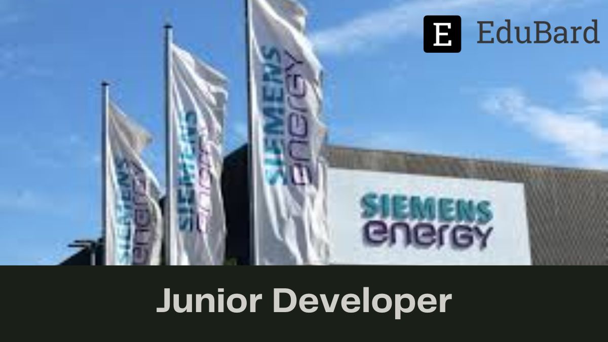 Siemens Energy | Application for Junior Developer, Apply now!
