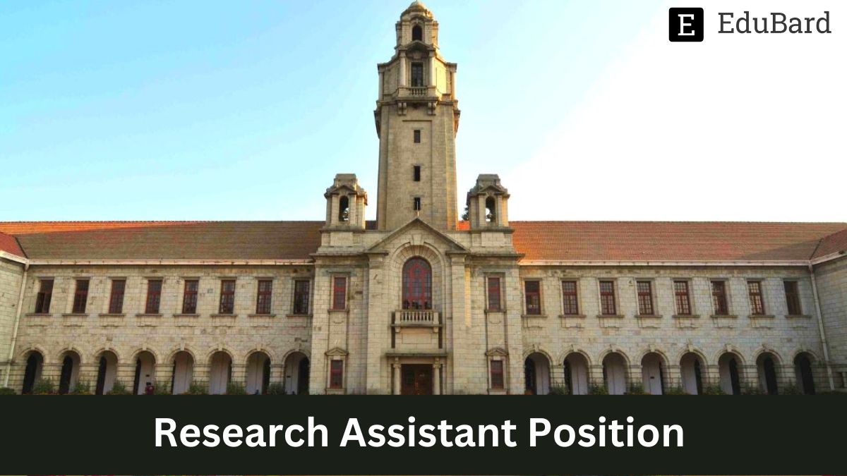 IISER Kolkata | Applications for Research Assistant Position, Apply by 25th March 2023!