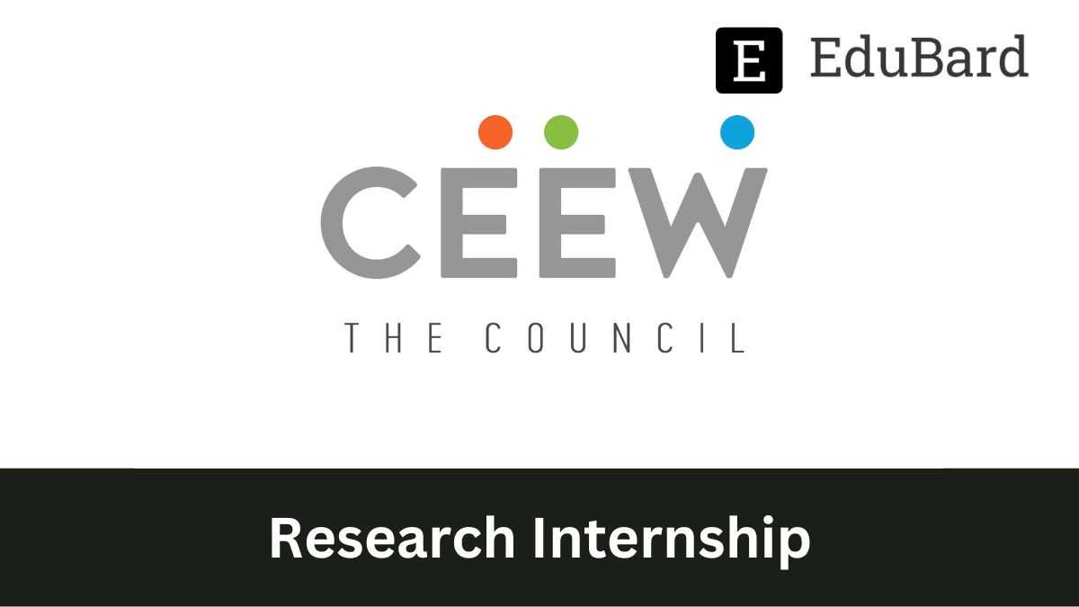 CEEW  Internship for Economics Bachelor's/Master's students, Apply Now!