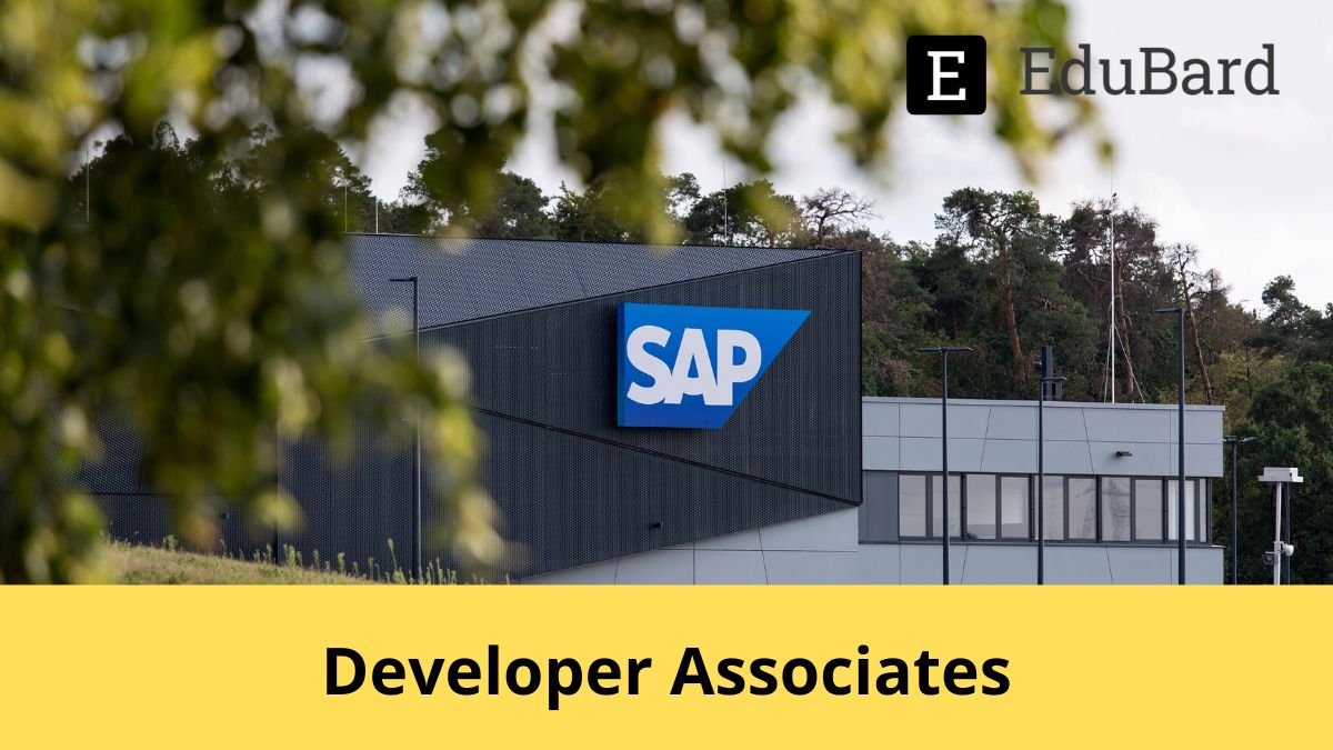 SAP | Hiring for Developer Associate, Apply Now!