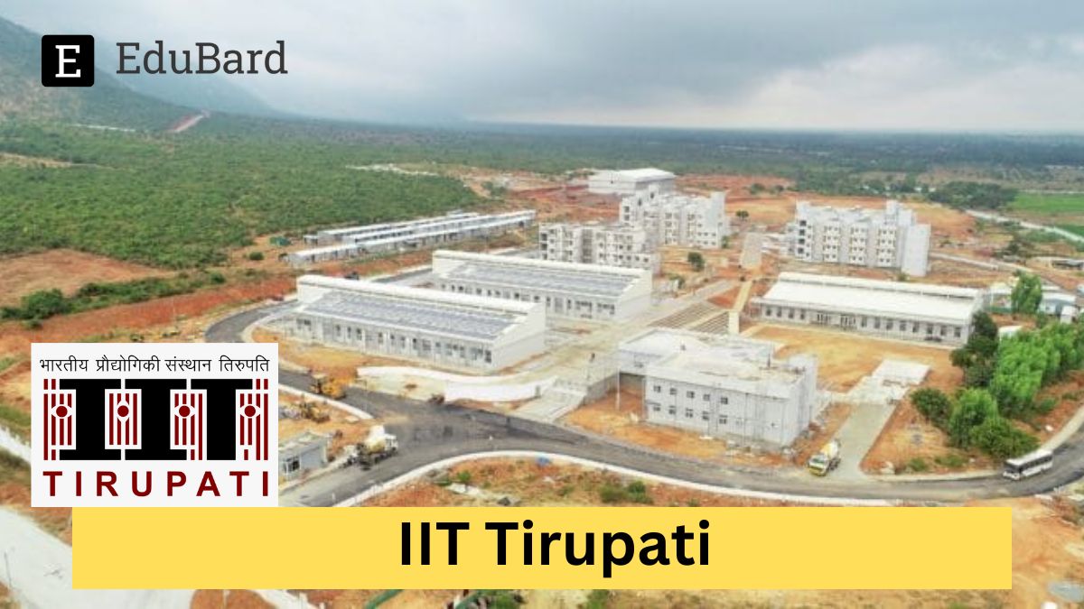 IIT Tirupati | A one-week short-term course on Vacuum Technology and Process Applications, Apply by 17th May 2024!