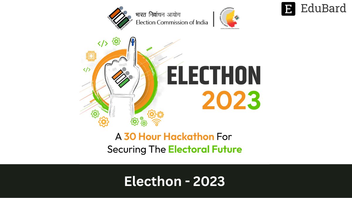 Hackathon | Applications for Electhon - 2023, Apply by 31st March 2023!