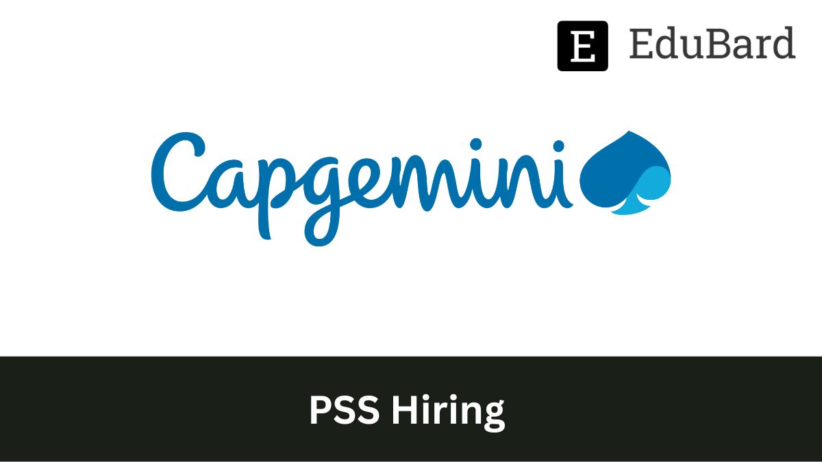 Capgemini | Engineering PSS hiring for - Engineering/MCA, Apply Now!