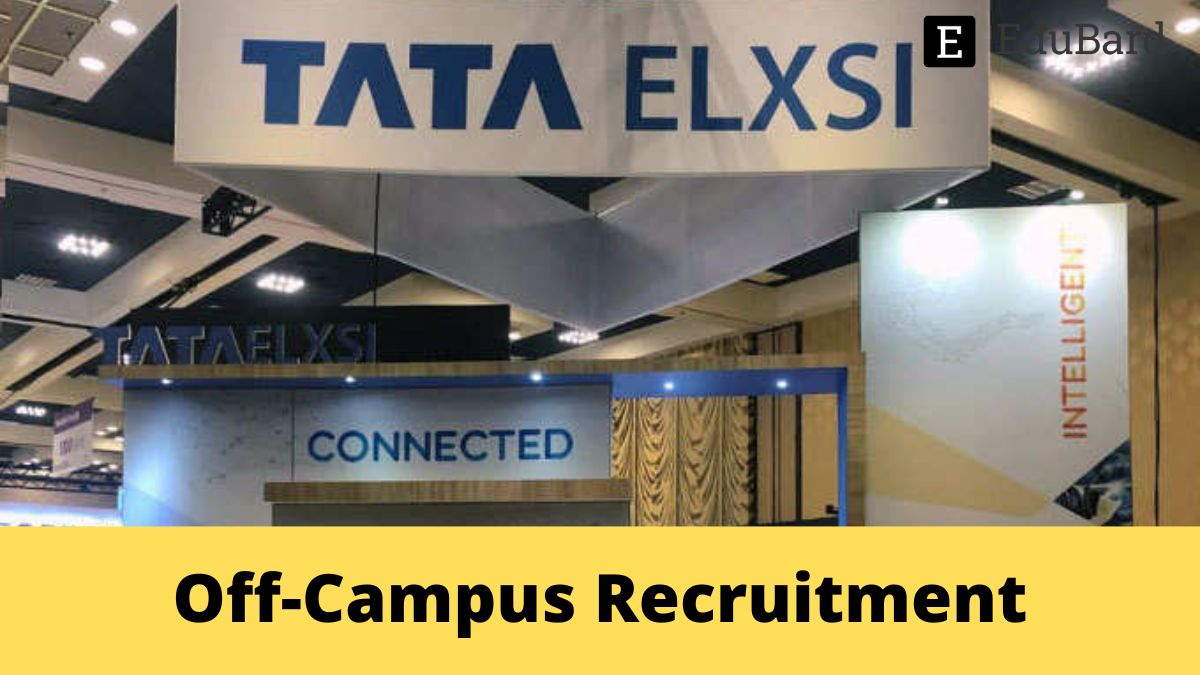 Tata Elxsi | Off-Campus Recruitment Online Registration 2022 batch, Apply Now!