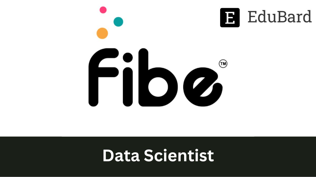 Fibe - Hiring for Data Scientist, Apply by Nov 16ᵗʰ 2022