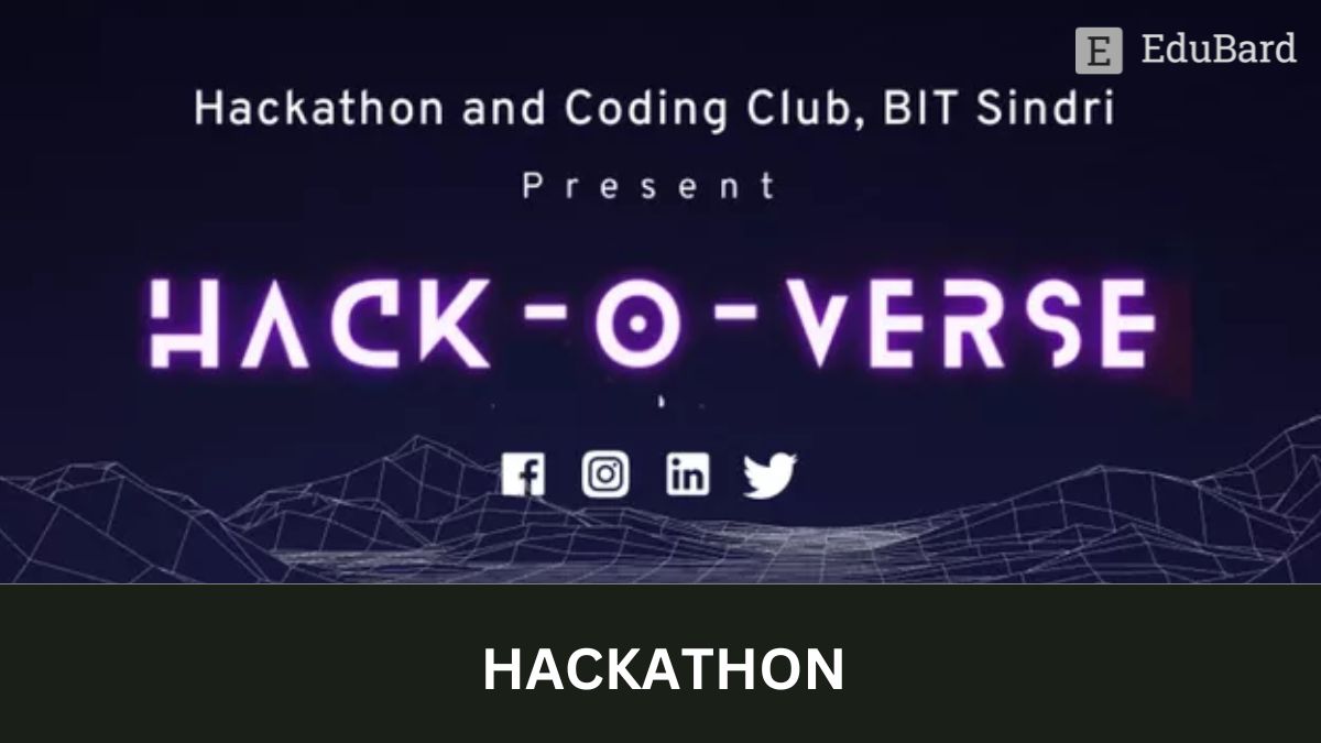 BIT Sindri | A Hackathon: Hack-O-Verse, Apply By 25th Feb 2023!