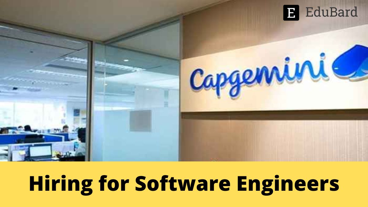 Capgemini is hiring Software Engineers, Apply Now!