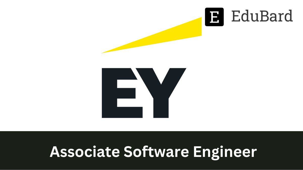 EY | Hiring for Associate Software Engineer, Apply Now!