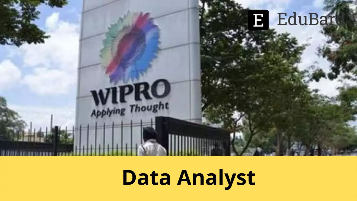 Wipro | Hiring for Data Analyst, Apply Now!