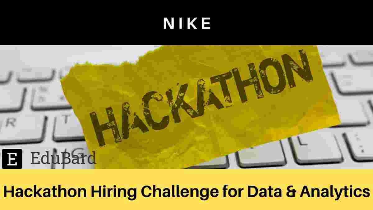 Hiring Challenge by Nike- Data & Analytics Hackathon, Apply Now