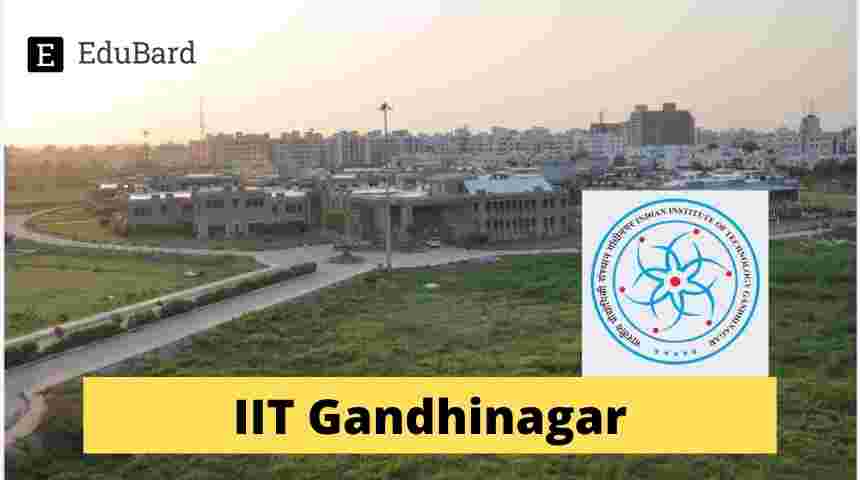 IIT Gandhinagar invited application for the JRF; Apply now