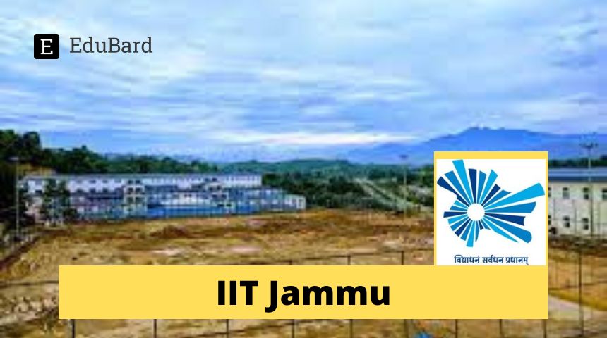 IIT Jammu | Advertisement for the JRF Position, Apply by 31st January 2024!