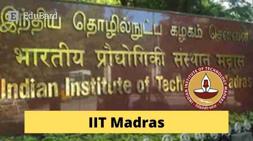 IIT Madras | Apply for Summer Fellowship Programme