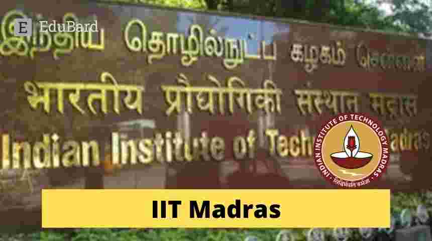 IIT Madras | Summer Fellowship Programme For Students