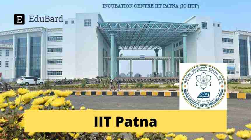 IIT Patna applications are invited for JRF, Apply before 7th July 2021