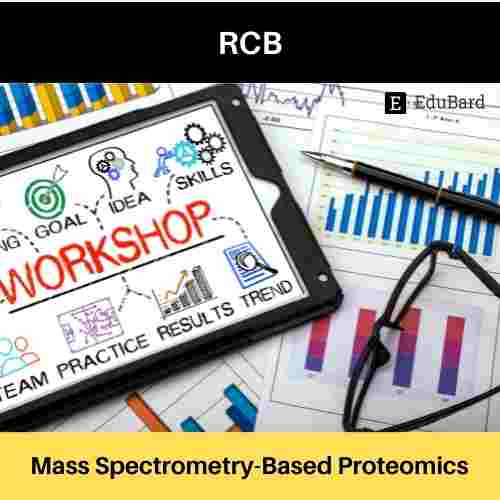 E- Workshop on Mass Spectrometry-Based Proteomics; Apply by 15ᵗʰ September 2021