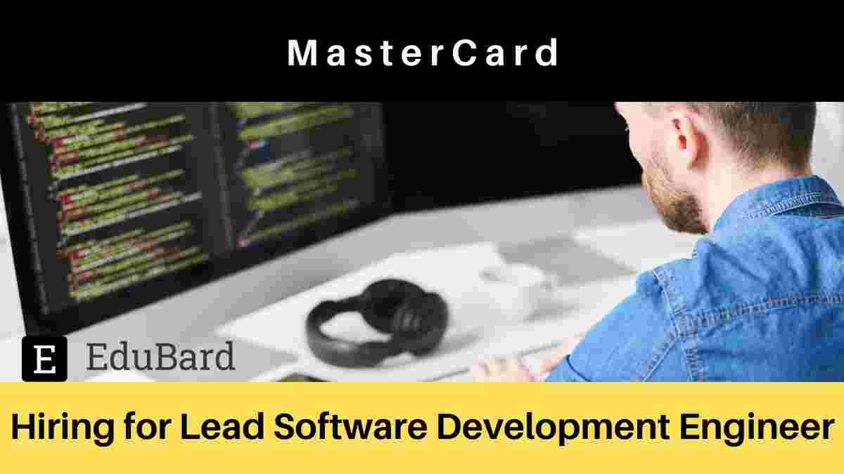 MasterCard is hiring for Lead Software Development Engineer, Apply Now