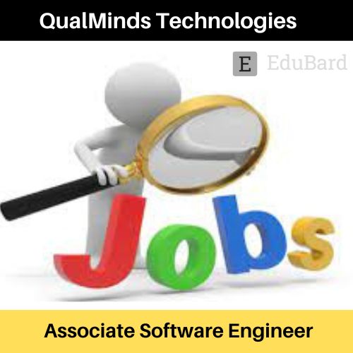 QualMinds Technologies | Application for Associate Software Engineer, Apply now