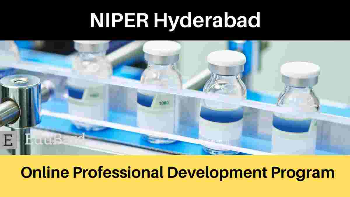 NIPER Hyderabad Online Professional Development Program