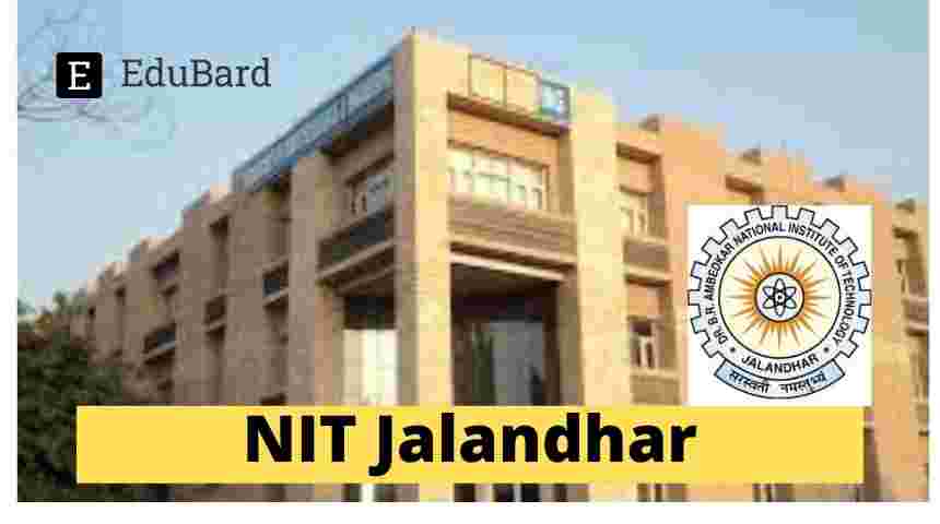 NIT Jalandhar Openings for JRF position, INR 31,000/- pm, Apply by Sept. 9th, 2021