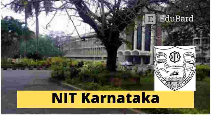 NIT Karnataka - Organizing a SERB Student Internship Program 2023, Apply by 18th April 2023