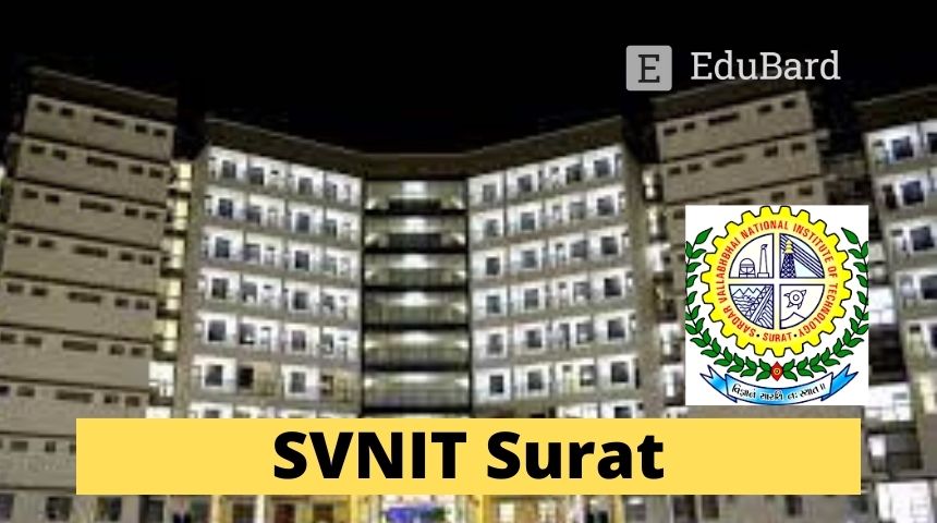 SVNIT Surat | Course on Manufacturing & Characterization of Composites(On campus), Apply by May 31ˢᵗ, 2023